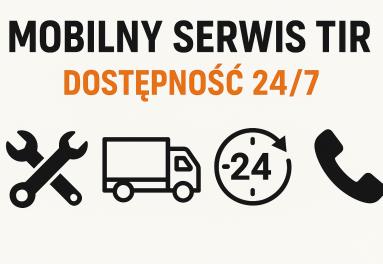 Mobilny serwis TIR - naprawa ciężarówek, naczep